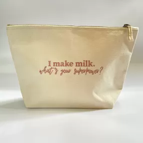 'I Make Milk' Zip Pouch – 100% Organic Cotton