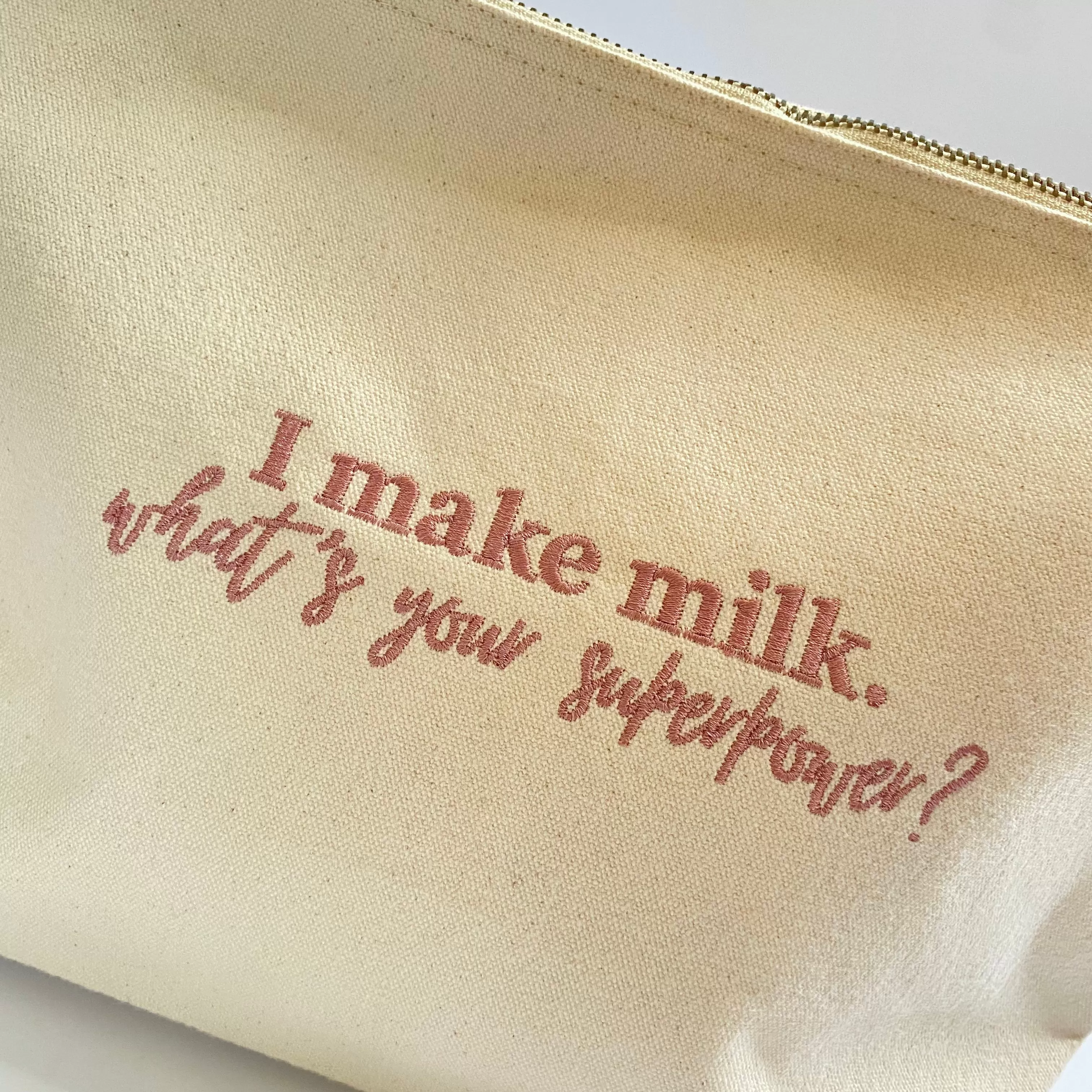 'I Make Milk' Zip Pouch – 100% Organic Cotton