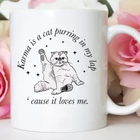 Karma Is a Cat Mug