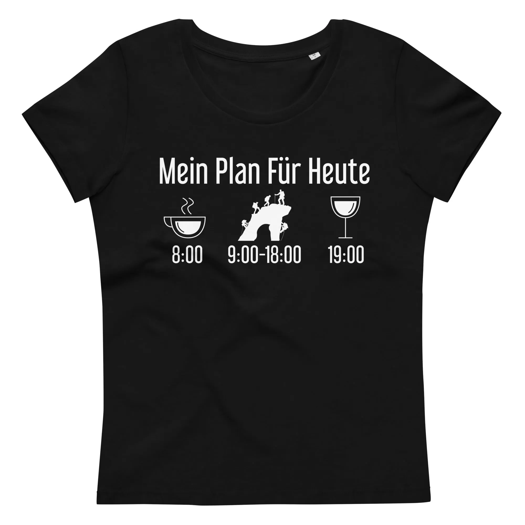 Mein Plan Für Heute 1 - Damen Premium Organic T-Shirt