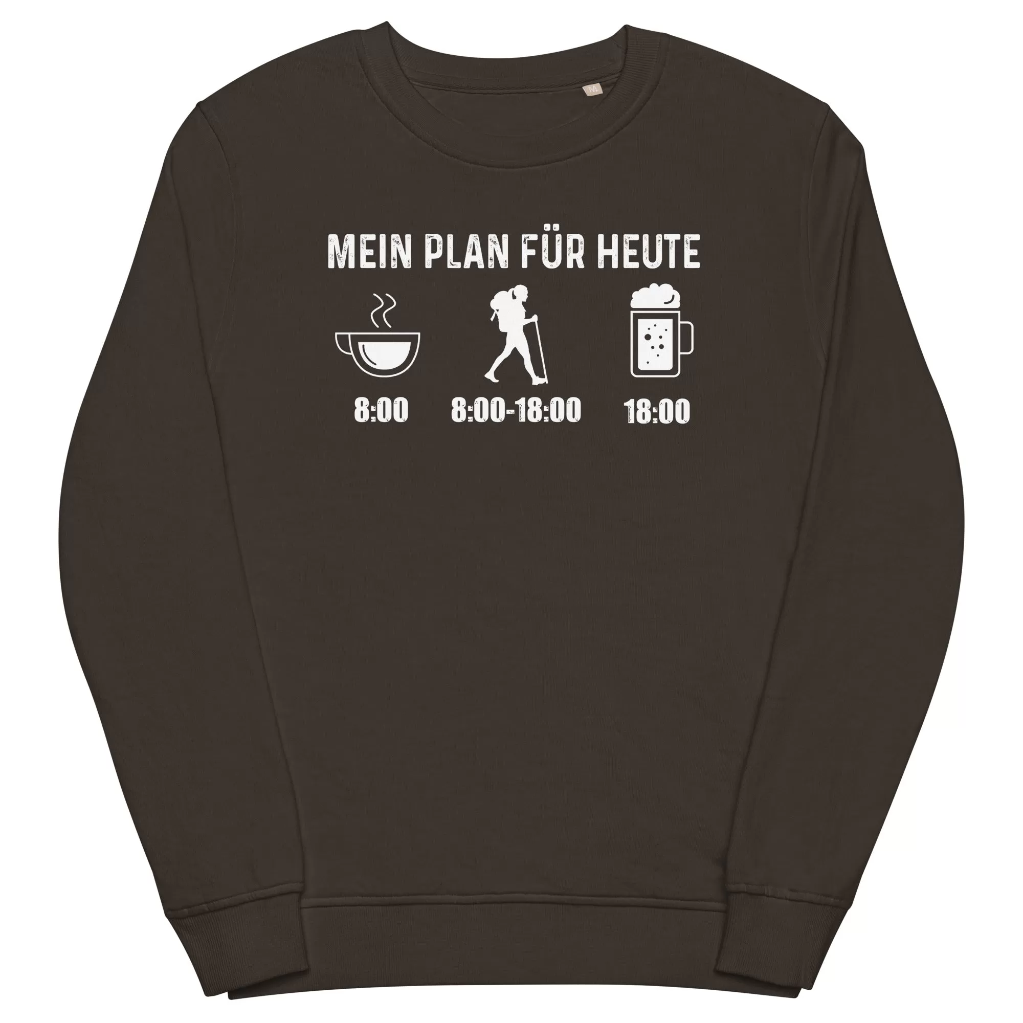 Mein Plan Für Heute 1 - Unisex Premium Organic Sweatshirt