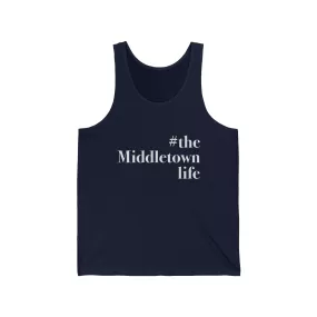 #themiddletownlife Unisex Jersey Tank